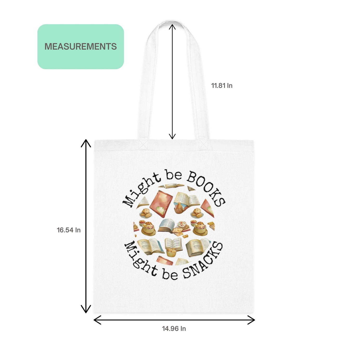 Might be Snacks Book Quotes Graphic Tote Bag