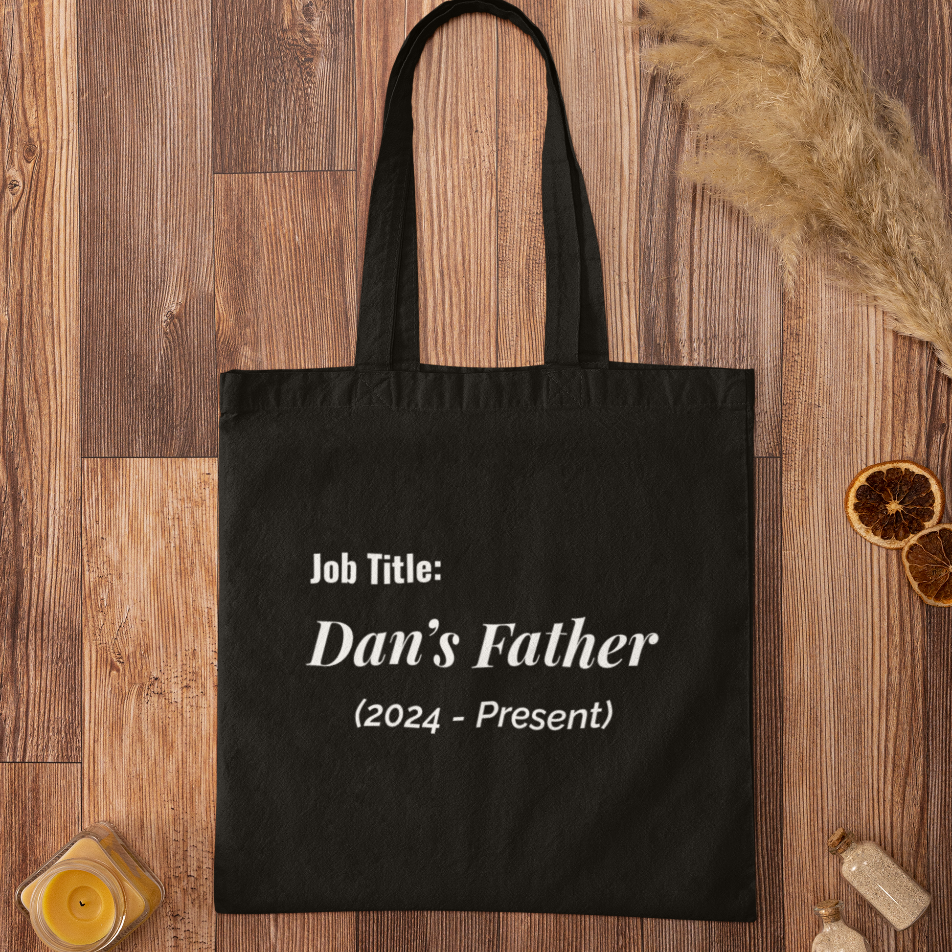 Black Job Title Father custom tote bag with Dan’s Father text – personalized new dad tote bag