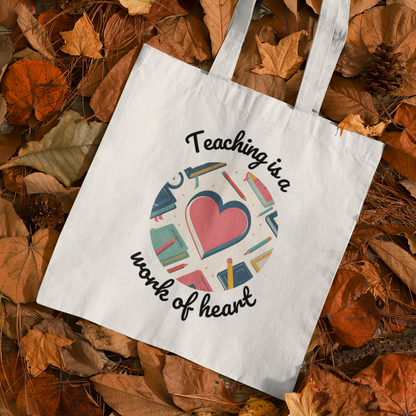 Heart Of A Teacher Tote Bag - Teacher Bag Gift