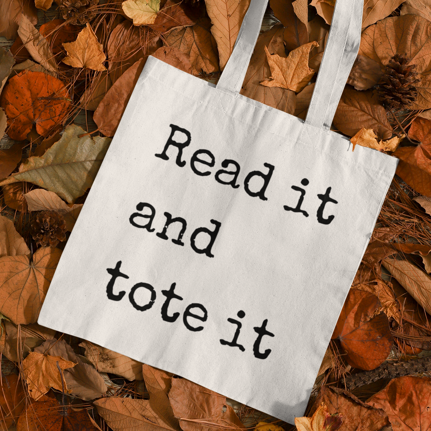 Read It And Tote It Reading Quote Minimalist Tote Bag