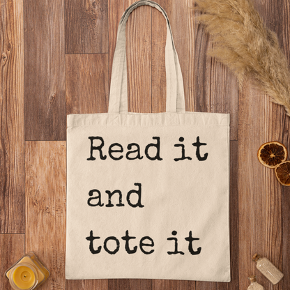 Read It And Tote It Reading Quote Minimalist Tote Bag