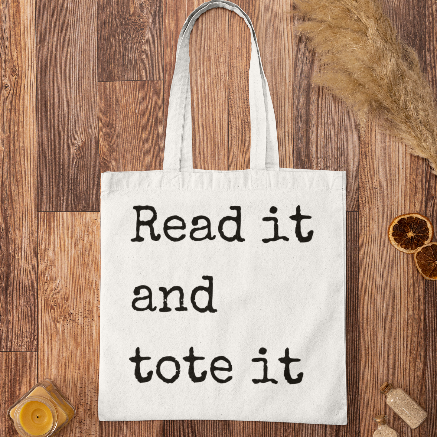Read It And Tote It Reading Quote Minimalist Tote Bag